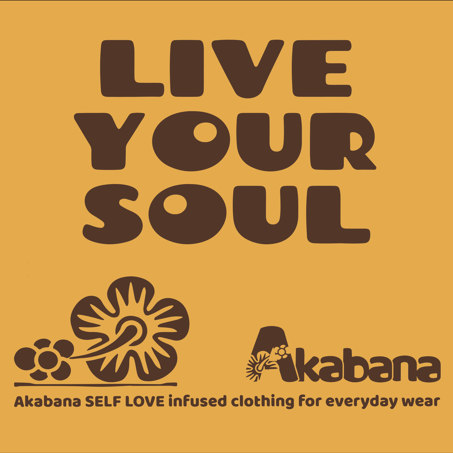 LIVE YOUR SOUL Tee